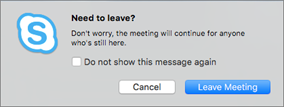 Skype for Business für Mac – Bestätigung zum Verlassen einer Besprechung