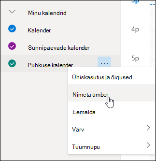 Kuvatõmmis kalendri kontekstimenüüst, kus on valitud käsk Nimeta ümber