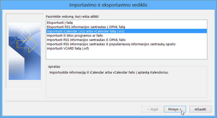 Pasirinkite Importuoti „iCalendar“ arba „vCalendar“ failą.