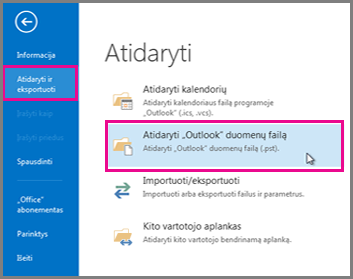 Atidaryti „Outlook“ duomenų failą