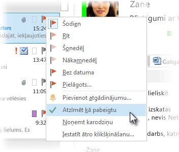 Komanda Atzīmēt kā pabeigtu ziņojumu saraksta izvēlnē, kas tiek atvērta, noklikšķinot ar peles labo pogu