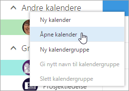 Et skjermbilde av hurtigmenyen for andre kalendere, med Åpen kalender valgt.