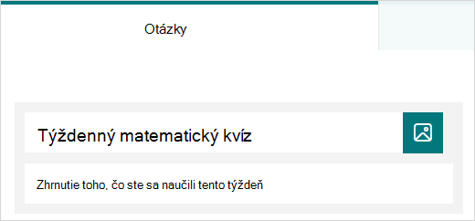 Ukážka názvu a popisu kvízu v Microsoft Forms