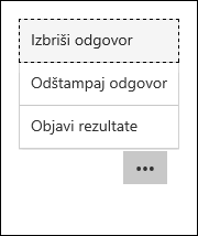 Opcije brisanja, štampanja i objavljivanja rezultata u aplikaciji Microsoft Forms