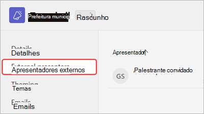 Captura de tela mostrando a guia Apresentadores externos realçada no formulário de agendamento da reunião geral