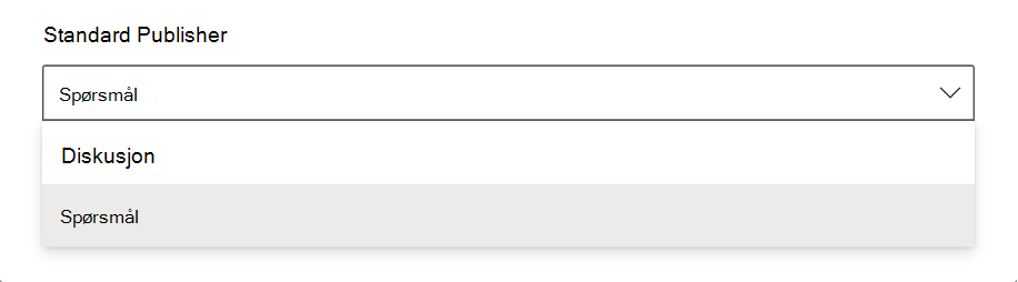 Skjermbilde som viser valg av standard type Yammer-utgiver