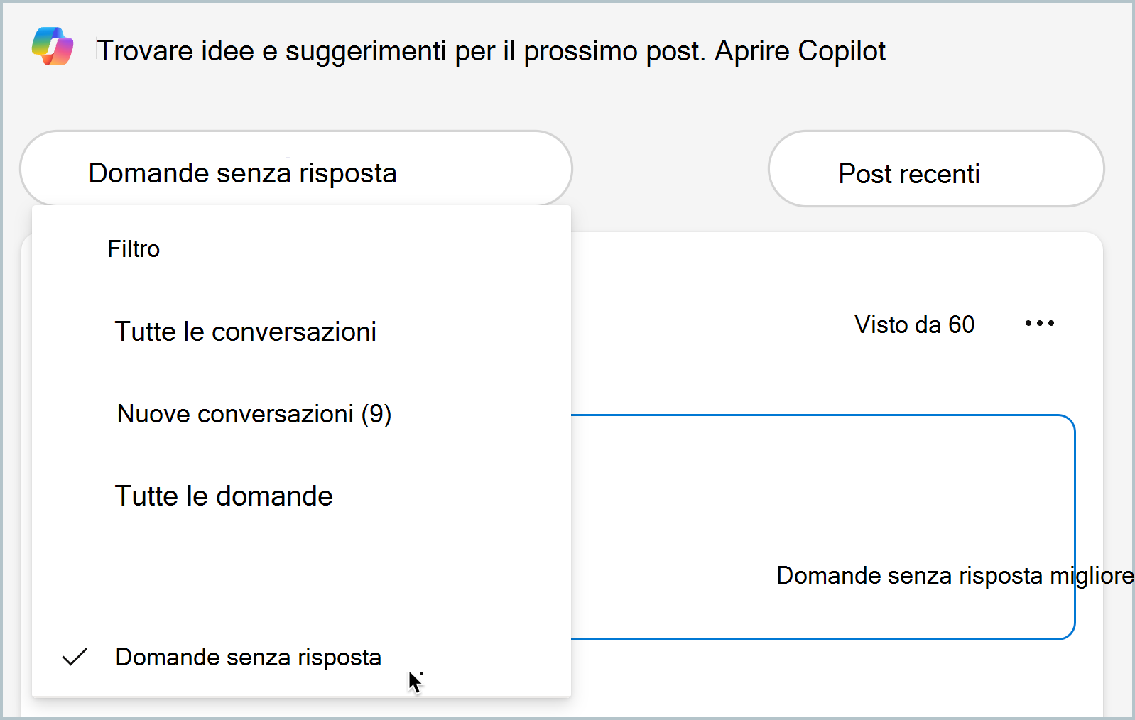 Lo screenshot mostra le domande senza filtro di risposta per trovare rapidamente le domande senza risposta.