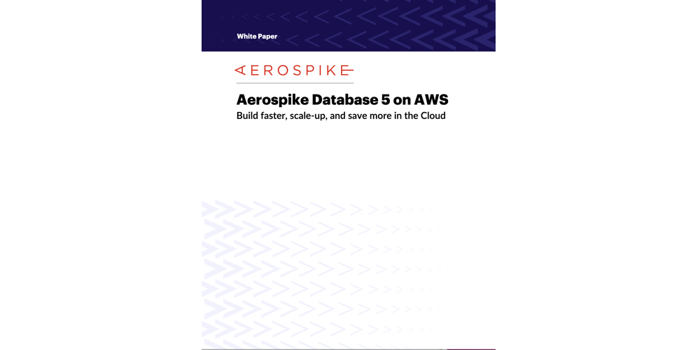 Aerospike Database 5 on AWS whitepaper