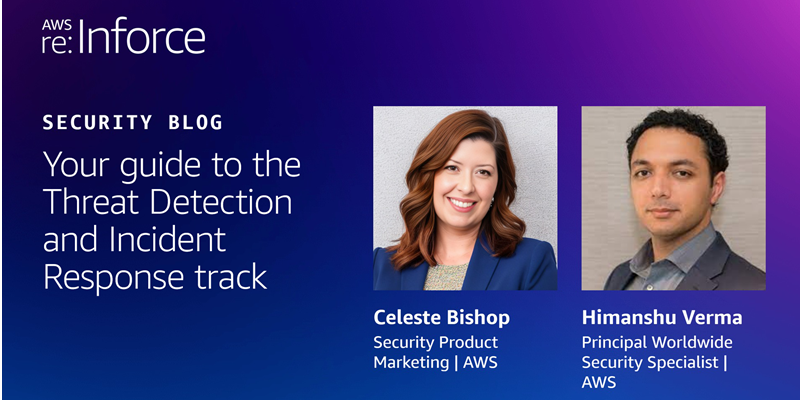 Your guide to the threat detection and incident response track at re:Inforce 2023