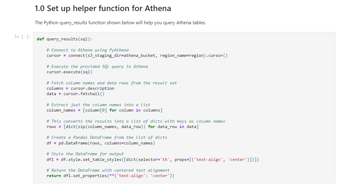 Figure 4: Code cell for the helper function to query with Athena