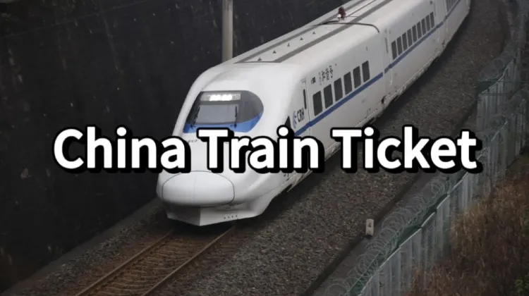 China Train Ticket