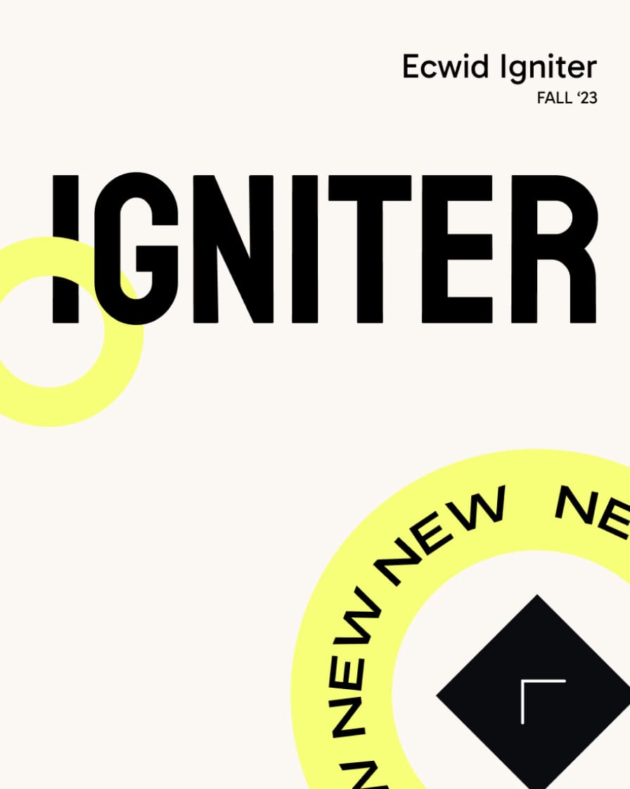 Ecwid Igniter Fall'23