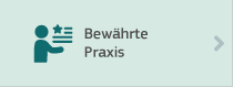 Bewährte Praxis