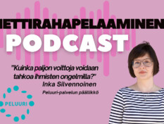 Nettirahapelaaminen- podcast: Kuinka paljon rahaa voidaan tahkoa ihmisten ongelmilla? kysyy Peluuri-palvelun päällikkö Inka Silvennoinen.