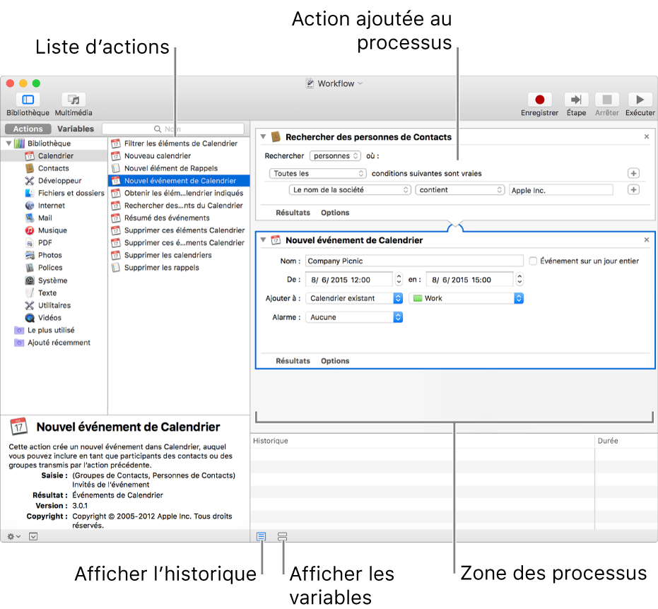 La fenêtre Automator. La bibliothèque s’affiche à l’extrême gauche et contient la liste des apps pour lesquelles Automator propose des actions. L’app Calendrier est sélectionnée dans la liste et les actions disponibles dans Calendrier sont répertoriées dans la colonne de droite. Sur le côté droit de la fenêtre se trouve un processus auquel une action Calendrier a été ajoutée.