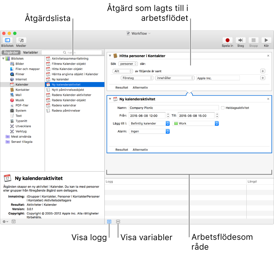 Automator-fönstret. Biblioteket visas längst till vänster och innehåller en lista över program som Automator har åtgärder för. Programmet Kalender är valt i listan, och de åtgärder som är tillgängliga i Kalender visas i kolumnen till höger. Till höger i fönstret finns ett arbetsflöde som en Kalender-åtgärd har lagts till i.