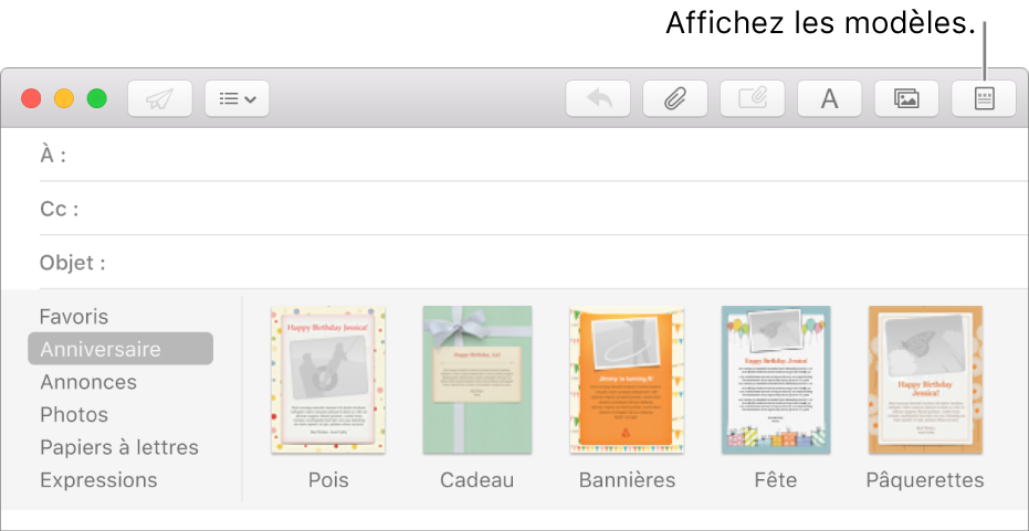 Cliquez sur le bouton Modèle dans le coin supérieur droit d’un nouveau message pour afficher tous les modèles, tels qu’Anniversaire.