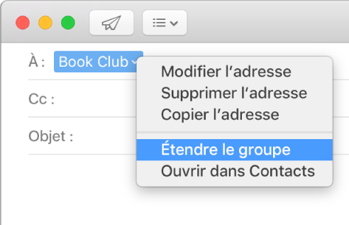 Un e-mail dans Mail, affichant un groupe dans le champ À et le menu local avec la commande Étendre le groupe sélectionnée.