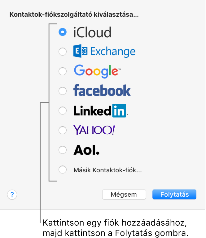 Az ablak, ahol internetes fiókokat adhat a Kontaktok alkalmazáshoz.