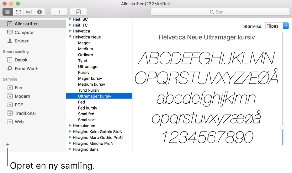 Vinduet Skriftbog med knappen Tilføj nederst til venstre, der opretter en ny samling, en smart samling eller et bibliotek.