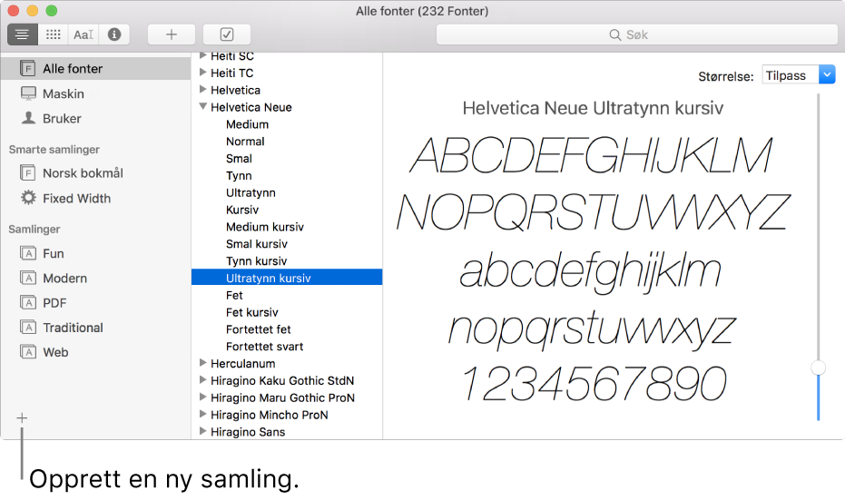 Fontbok-vinduet, som viser Legg til-knappen nede til venstre for å opprette en ny samling, en smart samling eller et bibliotek.