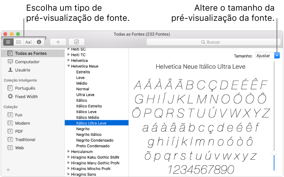A janela do Catálogo de Fontes, com botões na parte superior esquerda para escolher o tipo de pré-visualização de fonte e um controle vertical na extremidade direita para alterar o tamanho da pré-visualização.