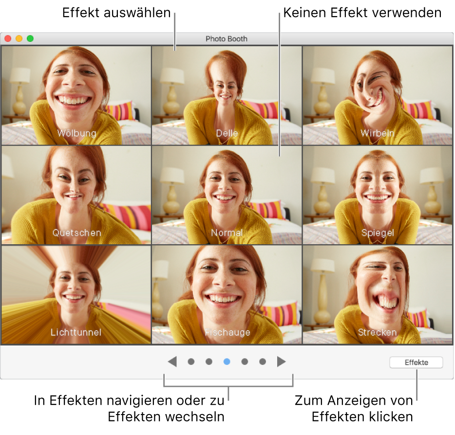Photo Booth-Fenster mit auswählbaren Effekten Klicke auf den gewünschten Effekt. Willst du keinen Effekt anwenden, klicke auf „Normal.