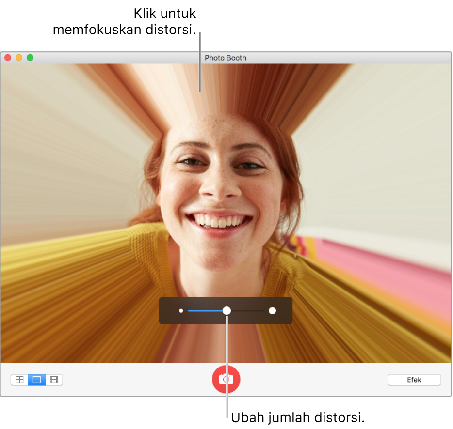 Jendela Photo Booth yang menampilkan pratinjau efek distorsi. Klik di jendela pratinjau untuk memfokuskan distorsi. Gunakan penggeser untuk mengatur jumlah distorsi.