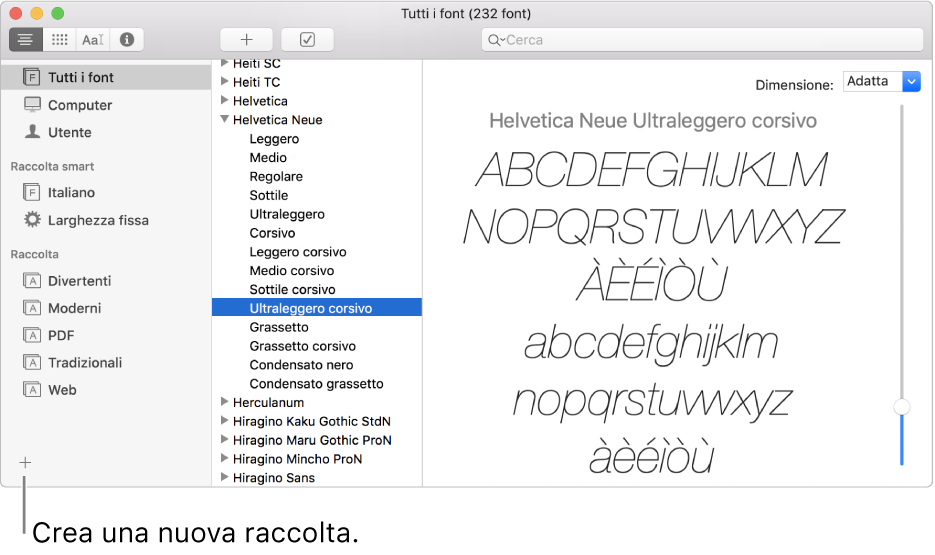 La finestra di Libro Font con il pulsante Aggiungi nell’angolo in basso a sinistra per creare una nuova raccolta, una raccolta smart o una libreria.