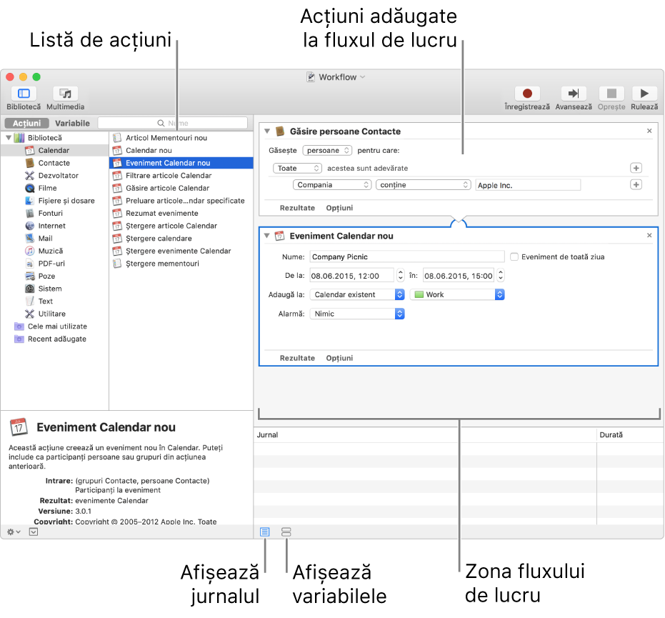 Fereastra Automator. Biblioteca apare în capătul din stânga și conține o listă de aplicații pentru care Automator furnizează acțiuni. Aplicația Calendar este selectată în listă, iar acțiunile disponibile în Calendar sunt prezentate în coloana din dreapta. În partea dreaptă a ferestrei este un flux de lucru la care este adăugată o acțiune Calendar.