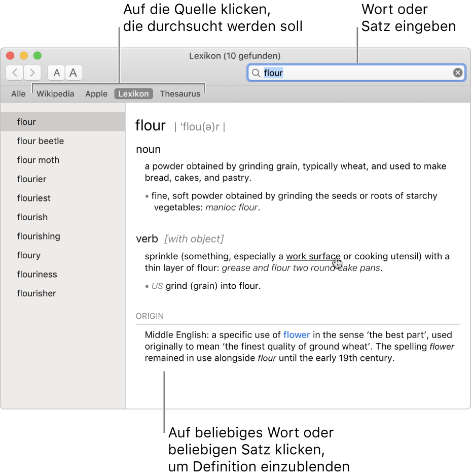 Das Lexikon-Fenster mit einer Definition. Klicke auf ein Wort in der Definition, um dessen Definition anzuzeigen. Zum Auswählen einer Quelle für die Suche klicke auf den betreffenden Namen in der Quellenleiste, die sich unter der Symbolleiste befindet. Gib ein Wort oder eine Formulierung im Suchfeld ein.