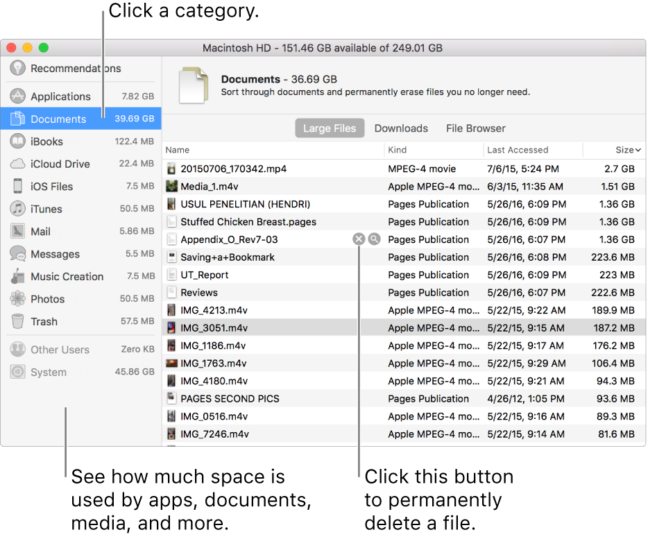 Sort through categories of files to see how much space is being used, to find files, and to delete files you no longer need.