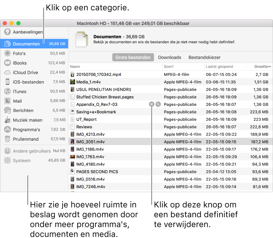 Bekijk de bestanden in de categorieën om te zien hoeveel ruimte er wordt gebruikt, om bestanden te vinden en bestanden te verwijderen die je niet langer nodig hebt.