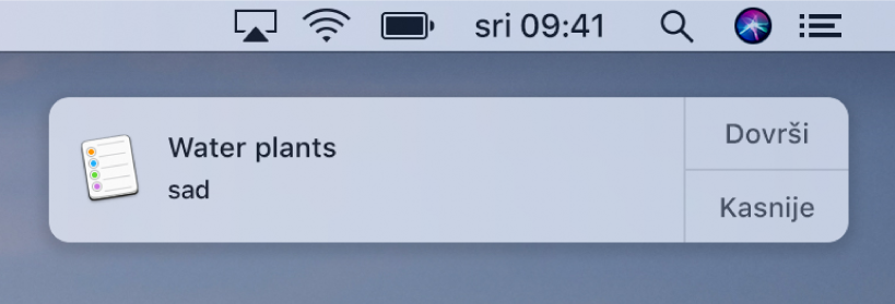 Obavijest o podsjetniku s tipkama Dovršeno i Kasnije.