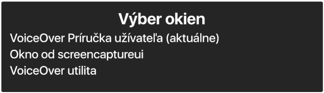 Nástroj Výber okien je panel, ktorý zobrazuje zoznam aktuálne otvorených okien.