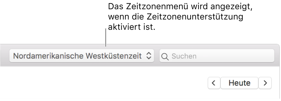 Das Zeitzonenmenü wird links neben dem Suchfeld angezeigt, wenn du die Zeitzonenunterstützung aktivierst