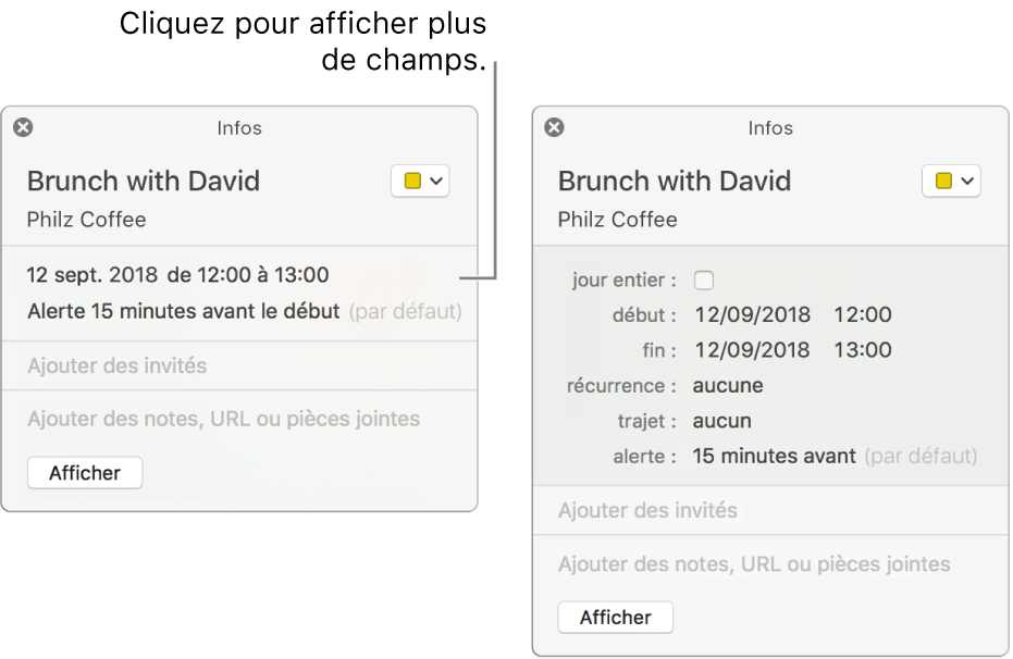 L’image sur la gauche montre une fenêtre d’informations condensée pour un événement. Sur la droite, la fenêtre d’information pour ce même événement est développée et contient des champs supplémentaires, tels que l’heure de début, l’heure de fin, la récurrence et la durée de trajet.