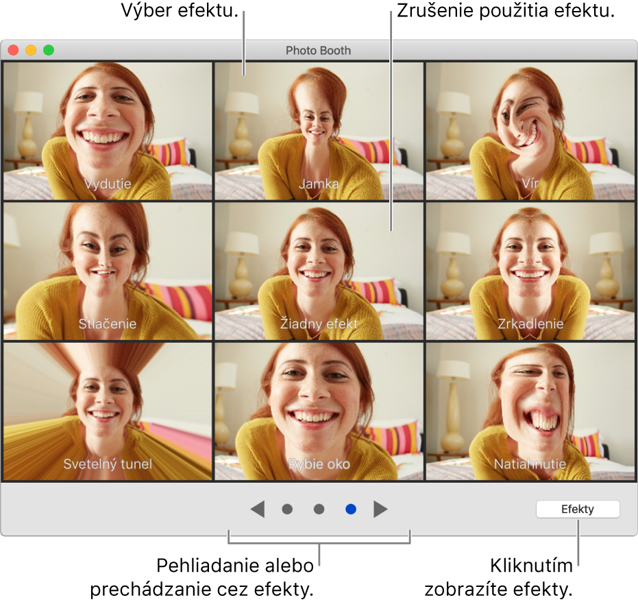 Okno apky Photo Booth zobrazujúce stránku efektov, ako je napríklad Zrkadlenie, a tlačidlá prechádzania v dolnej strednej časti okna. Tlačidlo Efekty sa zobrazuje v pravej dolnej časti okna.
