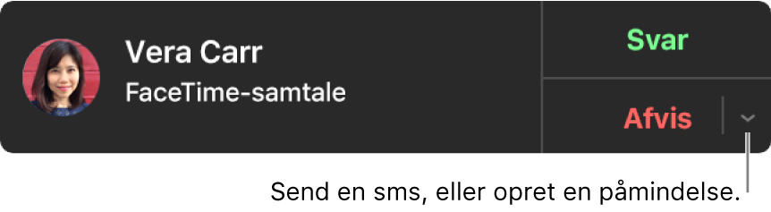 Klik på pilen ud for Afvis i meddelelsen for at sende en sms eller oprette en påmindelse.