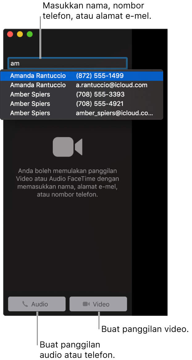 Masukkan nama, nombor telefon atau alamat e-mel dalam bar carian. Klik butang Video untuk membuat panggilan video FaceTime. Klik butang Audio untuk membuat panggilan audio atau telefon FaceTime.