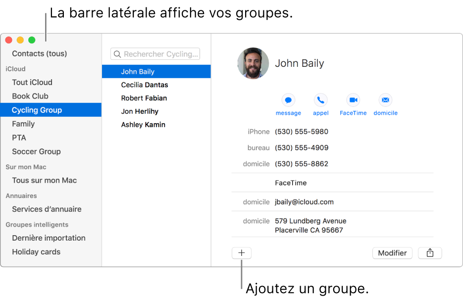 La fenêtre Contacts affichant la barre latérale avec des groupes, comme Club de lecture et Équipe de cyclisme, et le bouton en bas de la fiche d’un contact pour ajouter un nouveau groupe.