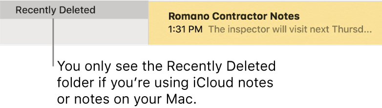 The Notes window with the Recently Deleted folder in the sidebar and a recently deleted note. You only see the Recently Deleted folder if you’re using iCloud notes or notes on your Mac.