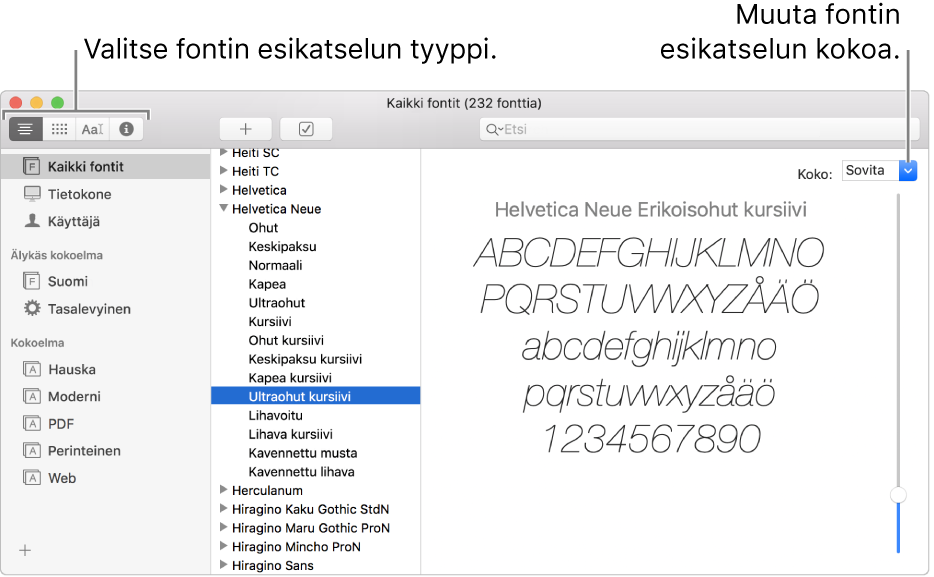 Kirjasinkirja-ikkuna, jossa on painikkeet ylhäällä vasemmalla fontin esikatselutyypin valitsemista varten ja pystyliukusäädin äärimmäisenä oikealla esikatselun koon muuttamiseen.