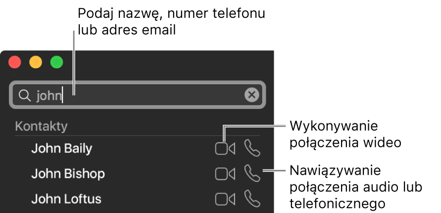 Wprowadź w polu wyszukiwania nazwę, numer telefonu lub adres email. Aby rozpocząć połączenie FaceTime wideo, kliknij w przycisk połączenia wideo. Kliknij w przycisk audio, aby wykonać połączenie FaceTime audio lub połączenie telefoniczne.