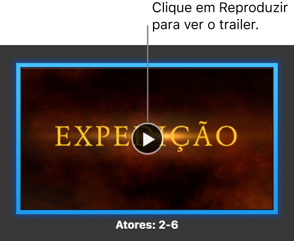 Ecrã com um trailer do iMovie a mostrar o botão Reproduzir.