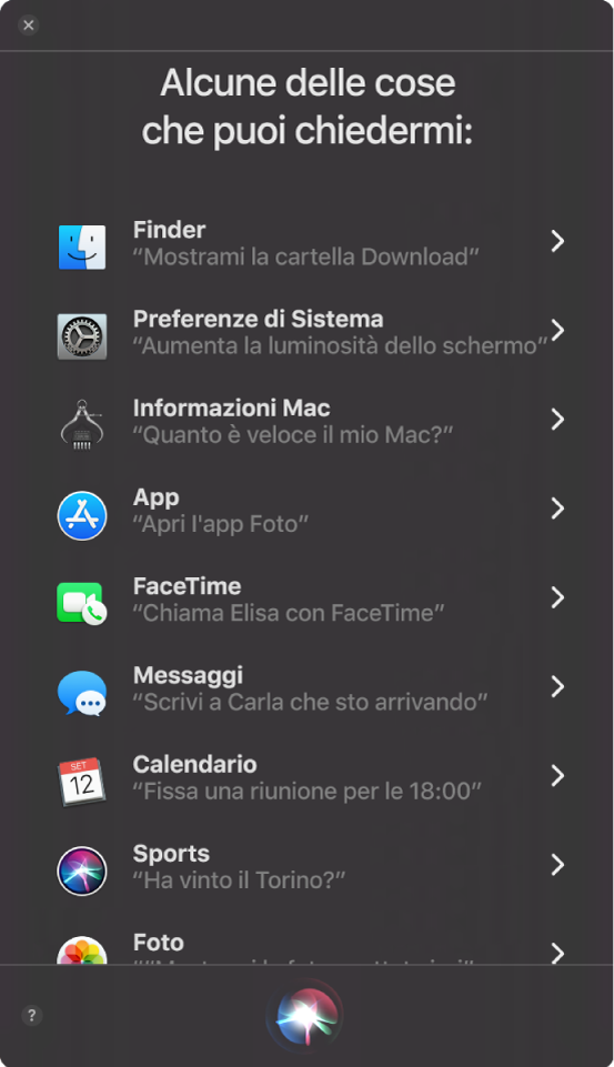 Una finestra di Siri con il titolo “Alcune delle cose che puoi chiedermi” con esempi di richieste come “Ha vinto il Torino?”