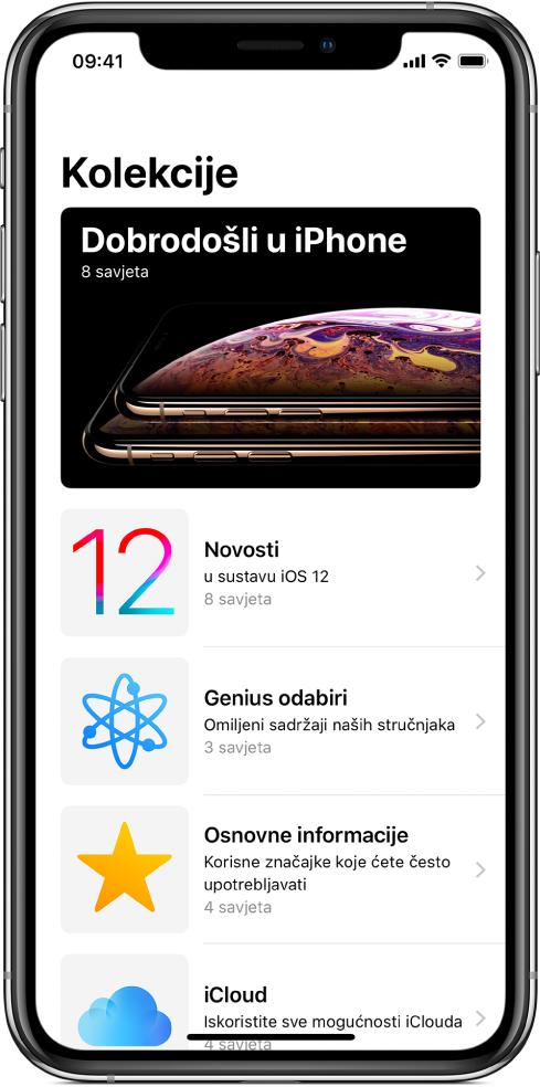 Na zaslonu se prikazuju kolekcije savjeta, a strelice udesno označavaju da možete dodirnuti kolekciju kako biste vidjeli savjete koji se u njoj nalaze.