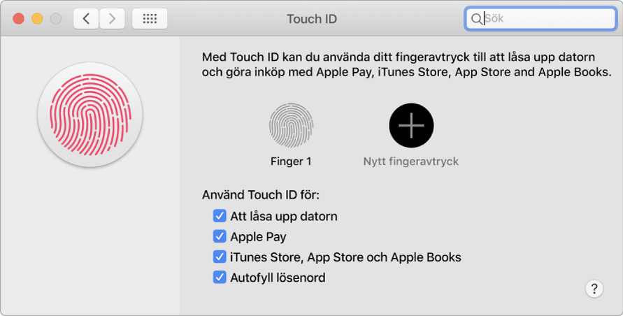 Inställningsfönstret för Touch ID med alternativ för att lägga till ett fingeravtryck och använda Touch ID till att låsa upp datorn, använda Apple Pay och handla från iTunes Store, App Store och Book Store.