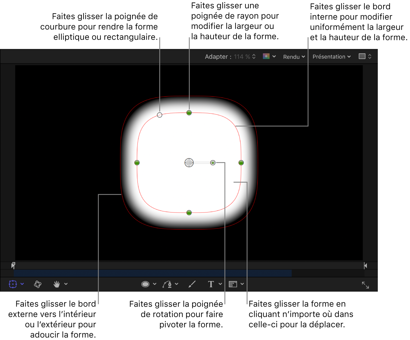 Commandes à l’écran permettant de régler la taille, l’adoucissement des bords, la courbure et la rotation d’une forme simple