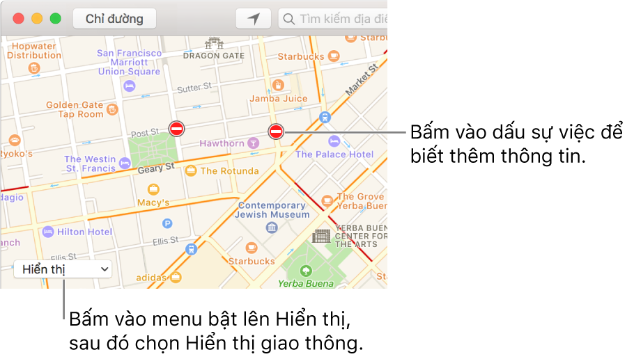 Bấm vào menu bật lên Hiển thị, sau đó chọn Hiển thị giao thông để xem tình trạng giao thông hiện tại.